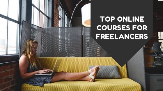 Top Online Courses For Freelancers – Working Freelance